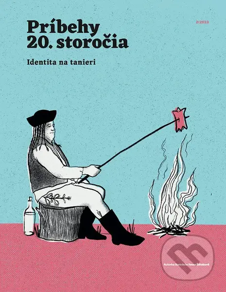 Príbehy 20. storočia - Identita na tanieri (2023/2)
