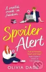 Spoiler Alert - Olivia Dade