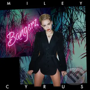 Miley Cyrus: Bangerz / 10th Anniversary LP