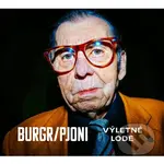 Burgr/Pjoni: Výletné lode