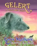 Gelert - A Man's Best Friend - Cerys Matthews