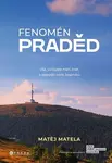 Fenomén Praděd - Matěj Matela