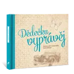 Dědečku, vyprávěj