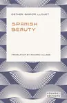 Spanish Beauty - Esther Garcia Llovet