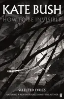 How To Be Invisible - Kate Bush