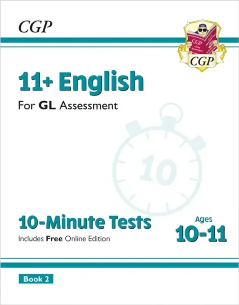 11+ GL 10-Minute Tests: English - Ages 10-11 Book 2 (with Online Edition) - CGP Books