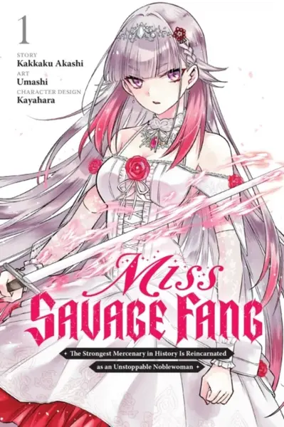 Miss Savage Fang, Vol. 1 (manga) - Sarah Moon, Ivo Marques, Kakkaku Akashi, Kayahara Kayahara