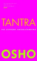 Tantra - Osho Rajneesh