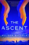 The Ascent - Allison Buccola