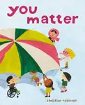 You Matter - Christian Robinson