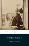 Doctor Thorne - Anthony Trollope