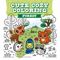 Cute Cozy Coloring: Forest