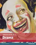 Edexcel GCSE (9-1) Drama Student Book - Melissa Jones, Phil Cleaves