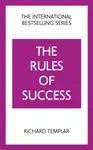 The Rules of Success - Richard Templar