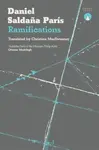 Ramifications - Daniel Saldana Paris