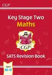 KS2 Maths Year 6 SATS Revision Book (for the 2026 tests) - CGP Books