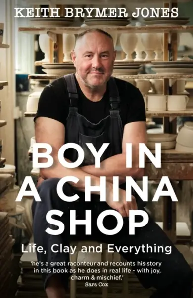 Boy in a China Shop - Keith Brymer Jones