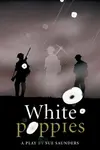White Poppies Heinemann Plays - Sue Saunders