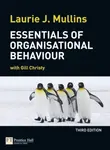 Essentials of Organisational Behaviour - Laurie Mullins