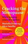 Cracking the Menopause - Mariella Frostrup