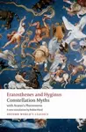 Constellation Myths - Aratus, Hyginus, Eratosthenes