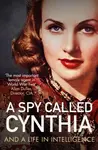 A Spy Called Cynthia - Anonymous Anonymous
