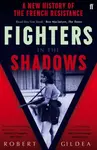 Fighters in the Shadows - Gildea Robert