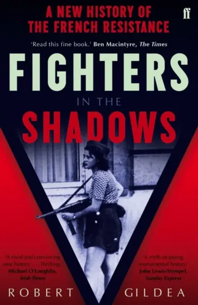 Fighters in the Shadows - Gildea Robert
