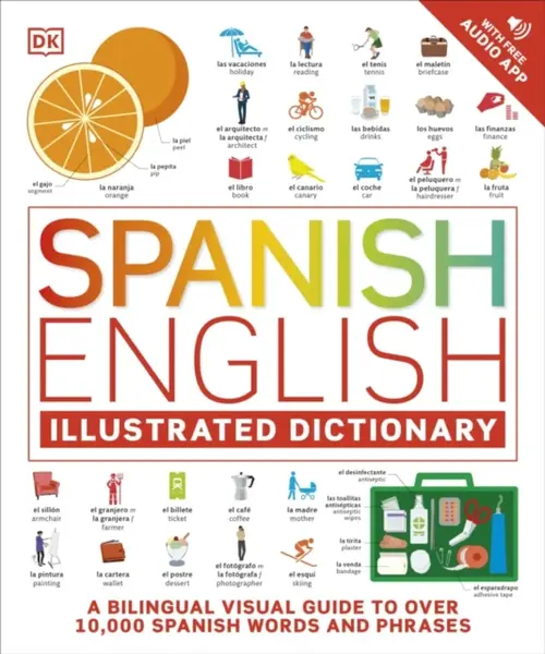 Spanish English Illustrated Dictionary - DK