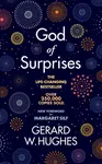 God of Surprises - NEW 2022 EDITION - Gerard W. Hughes