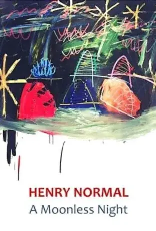 A Moonless Night - Henry Normal