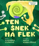 Ten šnek má flek (Defekt) - Vladimíra Staňková
