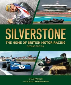 Silverstone (2nd edition) - Chas Parker