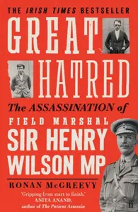 Great Hatred - Ronan McGreevy