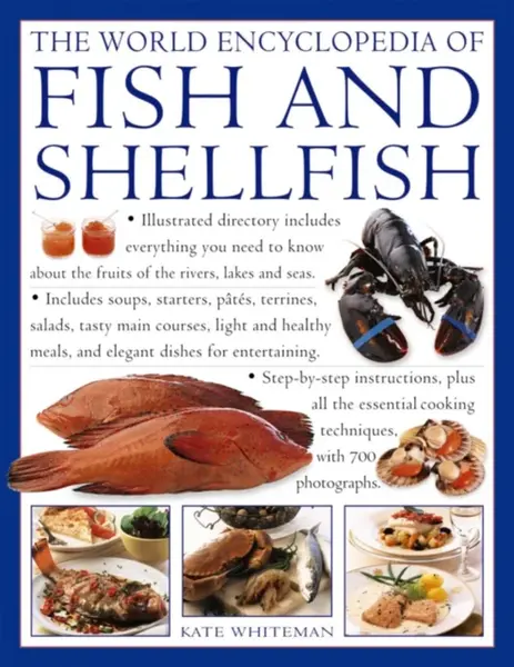 World Encyclopedia of Fish and Shellfish - Kate Whiteman