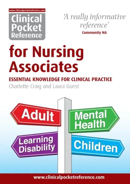 Clinical Pocket Reference for Nursing Associates - Charlotte Craig, Laura Guest