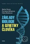 Základy biologie a genetikyčlověka - Berta Otová, Romana Mihalová, Klára Bobková - kniha z kategorie Biologie