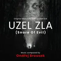 Ondřej Brousek – Uzel zla. Original Motion Picture Soundtrack