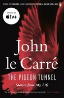 The Pigeon Tunnel - John le Carré