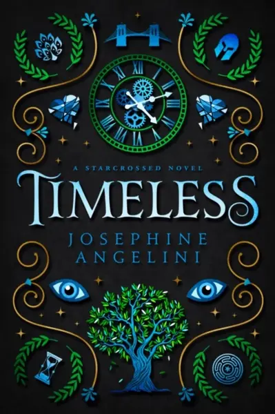 Timeless (UK) - Josephine Angelini