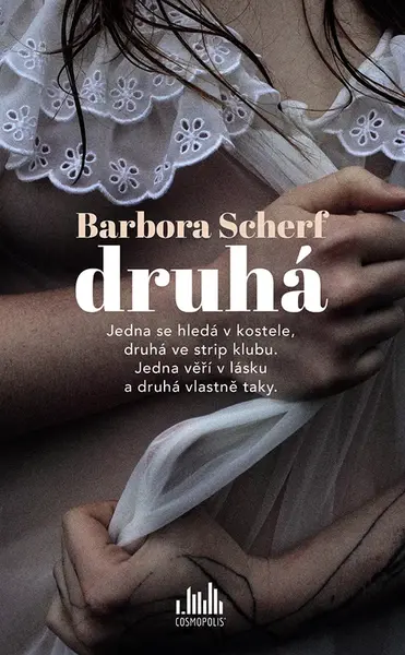 Druhá, Scherf Barbora