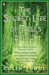 The Secret Life of Trees - Colin Tudge