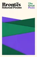 Brontes: Selected Poems - Anne Brontëová, Emily Brontëová, Charlotte Brontë