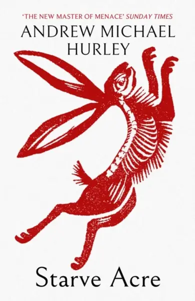 Starve Acre - Michael Hurley
