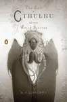 The Call of Cthulhu and Other Weird Stories (Penguin Classics Deluxe Edition) - Howard P. Lovecraft