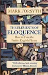 Elements of Eloquence - Mark Forsyth