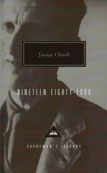 Nineteen Eighty-Four - George Orwell