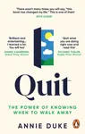 Quit - Annie Duke