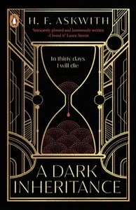 A Dark Inheritance - H. F. Askwith