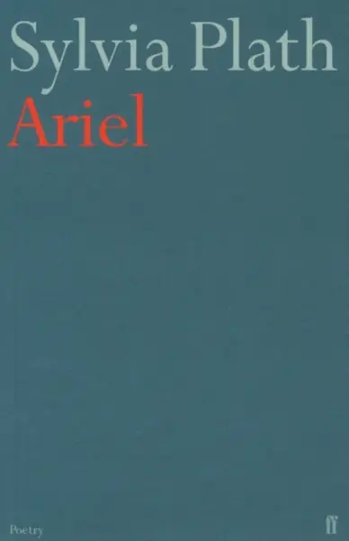 Ariel - Sylvia Plathová